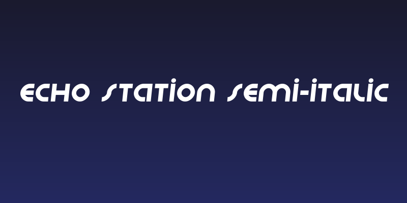 Echo Station Semi-Italic Social Header