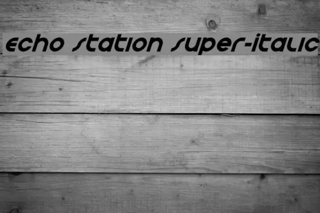 Echo Station Super-Italic Example 2