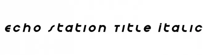 Echo Station Title Italic  フリーフォントのダウンロード