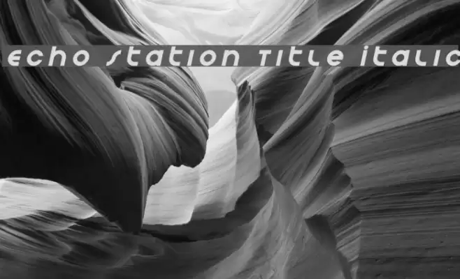 Echo Station Title Italic Font examples