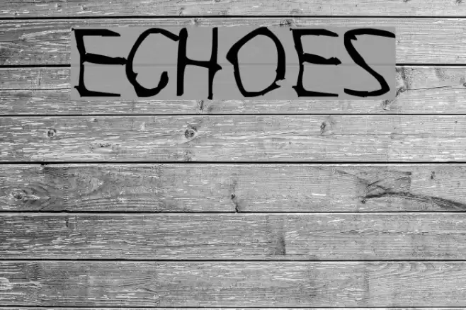 Echoes Font examples