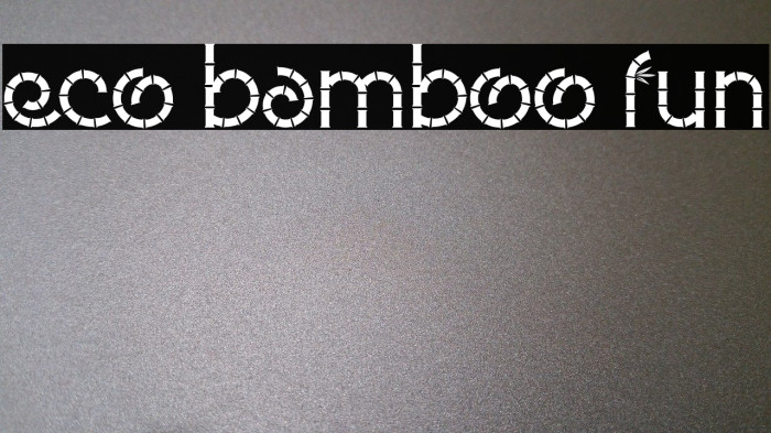 Eco Bamboo Fun Font examples