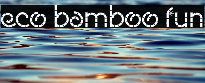 Eco Bamboo Fun Font examples