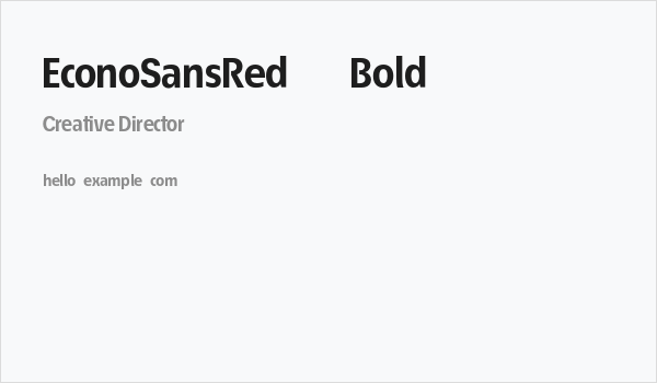 EconoSansRed-75Bold Business Card