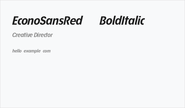 EconoSansRed-76BoldItalic Business Card