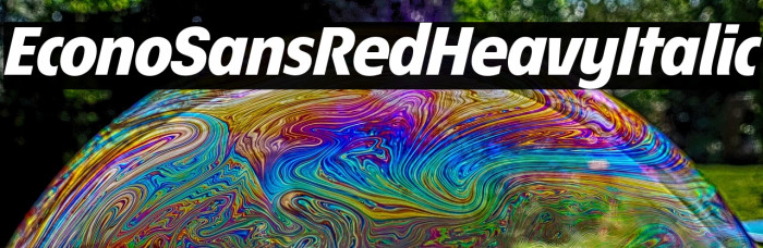 EconoSansRed-86HeavyItalic Example 3