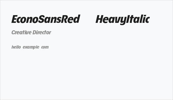 EconoSansRed-86HeavyItalic Business Card