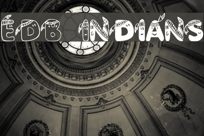 EDB Indians Font examples