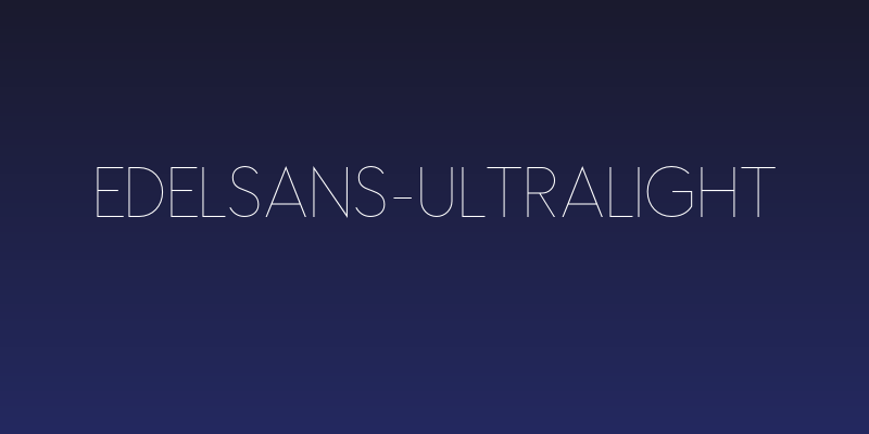 Edelsans-UltraLight Social Header