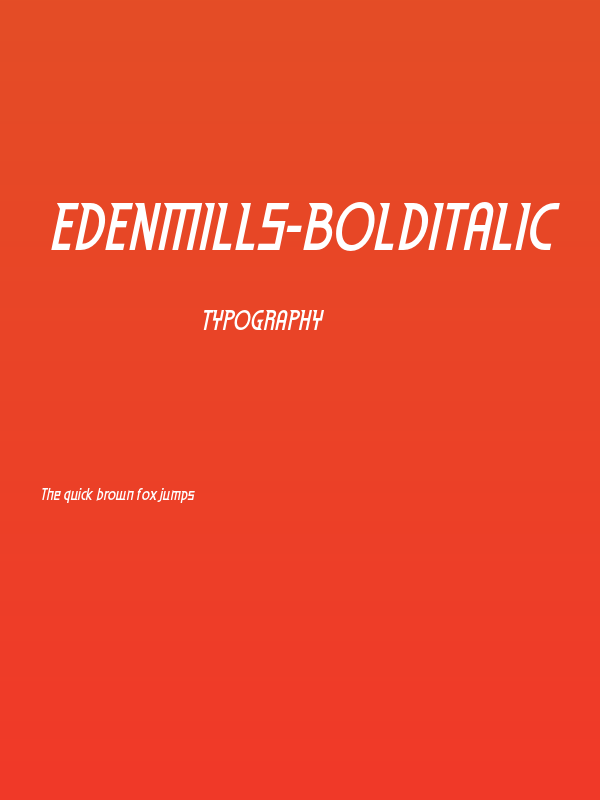 EdenMills-BoldItalic Poster