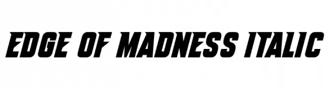 Edge Of Madness Italic  नि: शुल्क फ़ॉन्ट्स डाउनलोड