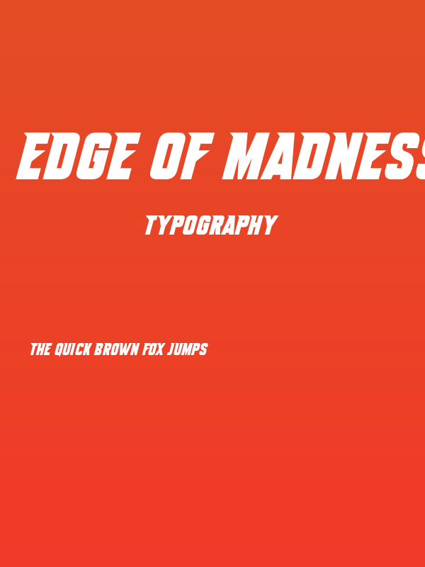 Edge Of Madness Italic Poster