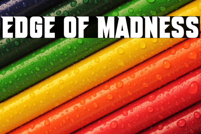 Edge Of Madness Example 2
