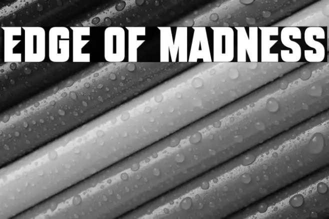 Edge Of Madness Example 2