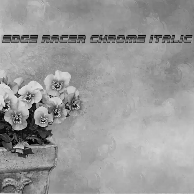 Edge Racer Chrome Italic Font examples