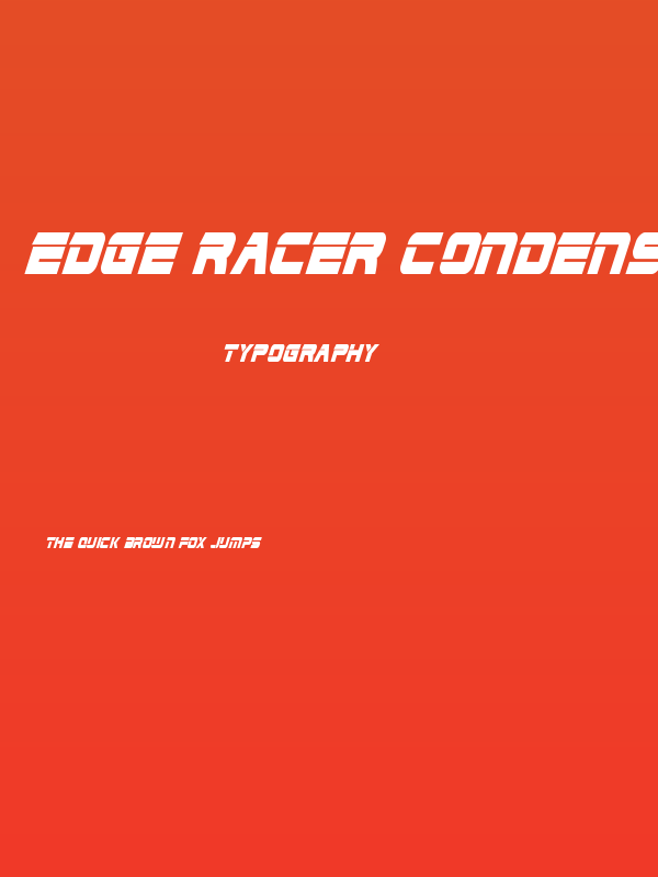 Edge Racer Condensed Super-Italic Poster