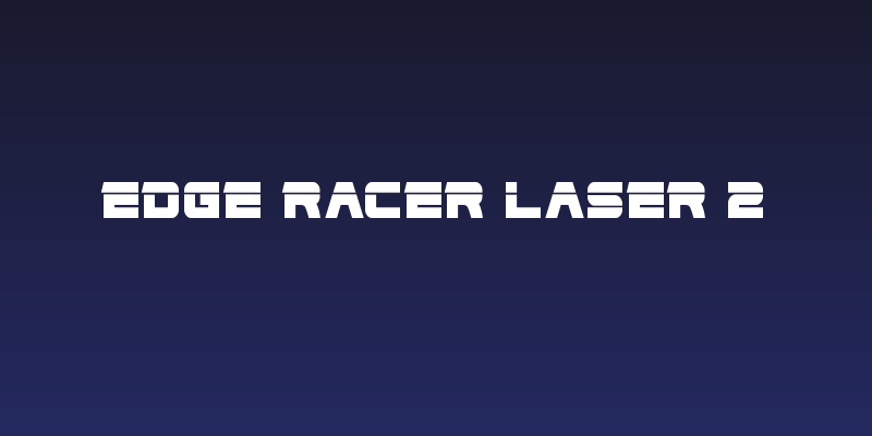 Edge Racer Laser 2 Social Header