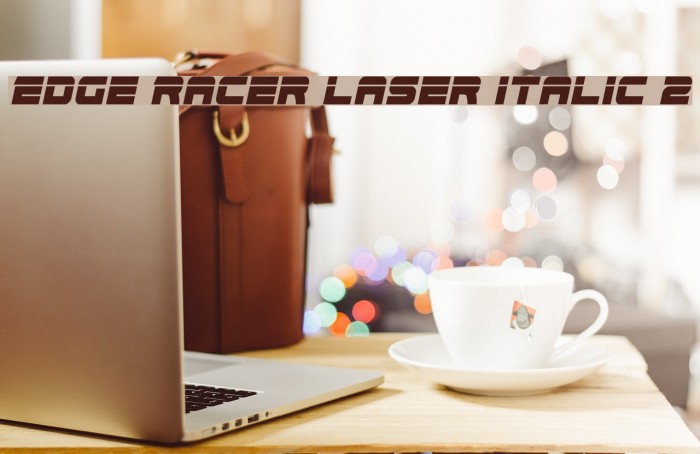 Edge Racer Laser Italic 2 Font examples