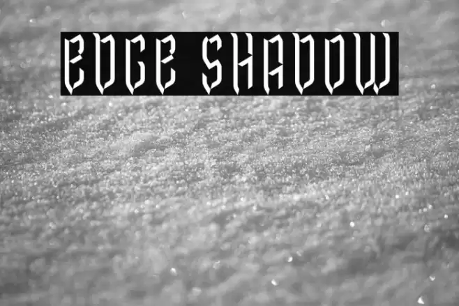 Edge Shadow Font examples