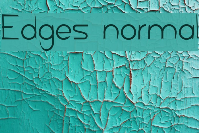 Edges normal Font examples