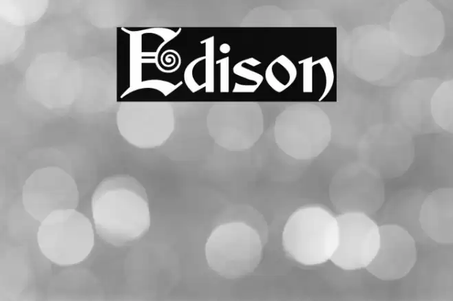 Edison Font examples