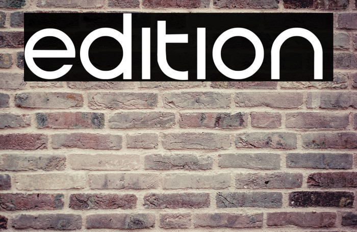 Edition Font examples
