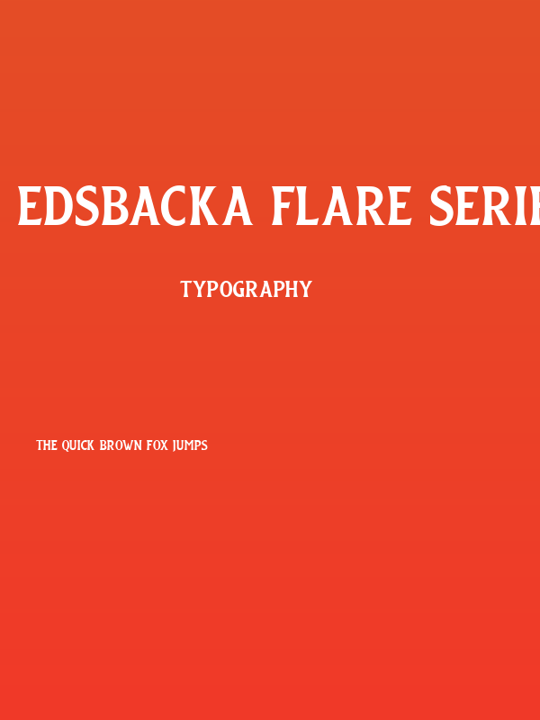 Edsbacka Flare Serif Regular Poster