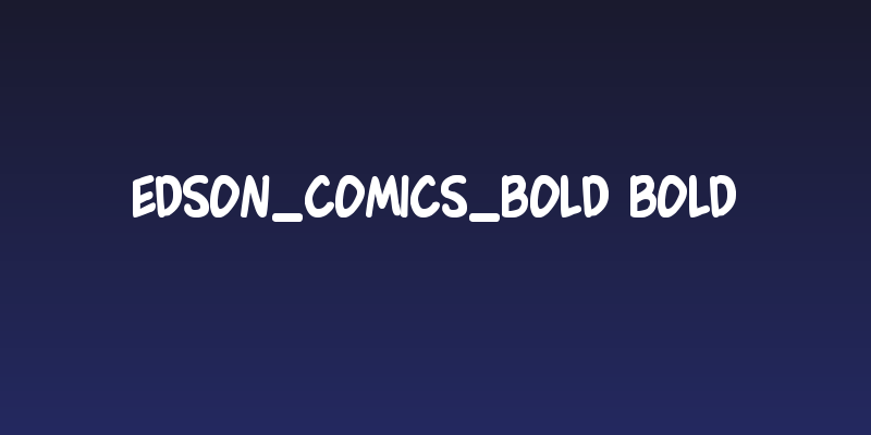 Edson_Comics_Bold Bold Social Header