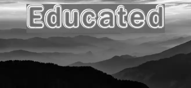 Educated Font examples