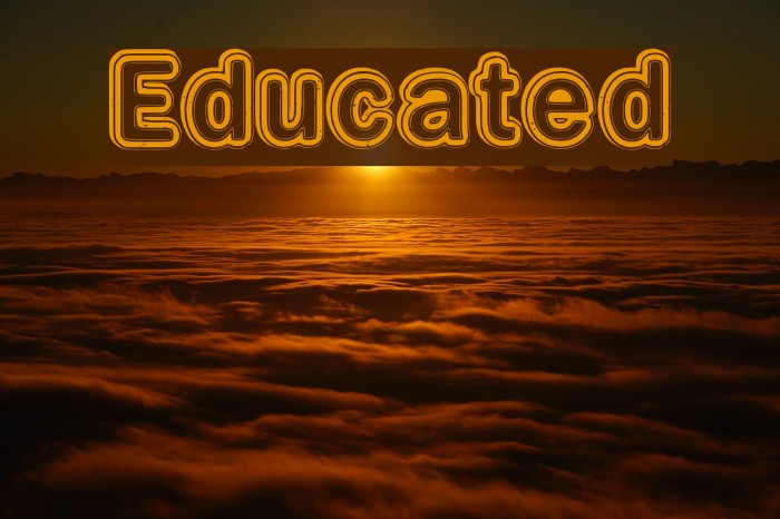 Educated Font examples