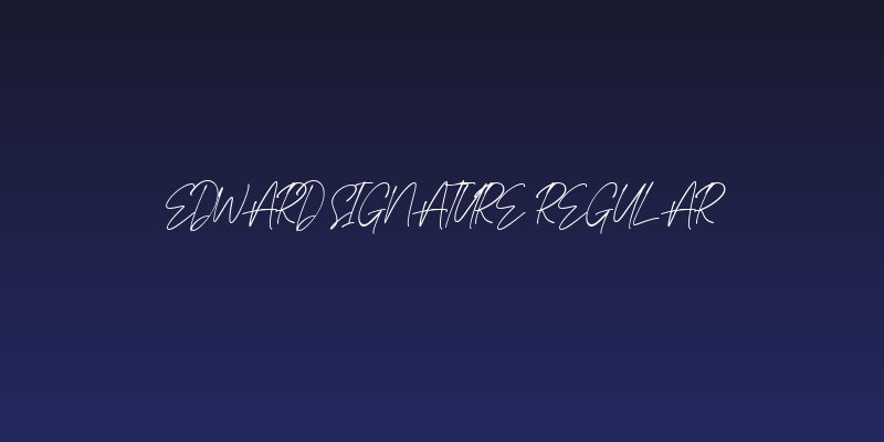 Edward Signature Regular Social Header