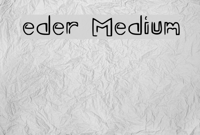 eder Medium Example 1