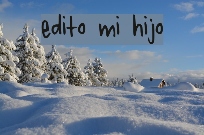 edito mi hijo Font examples