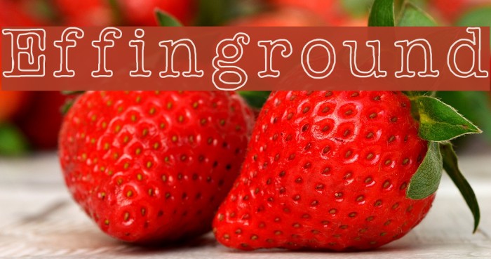Effinground Font examples