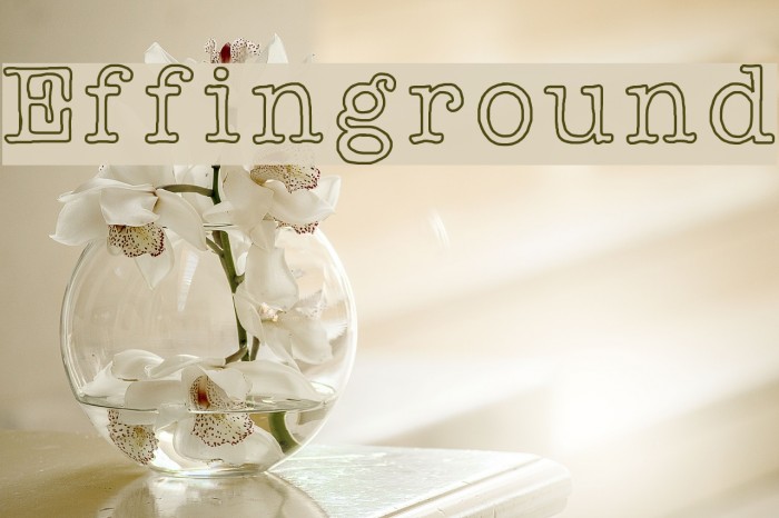 Effinground Font examples