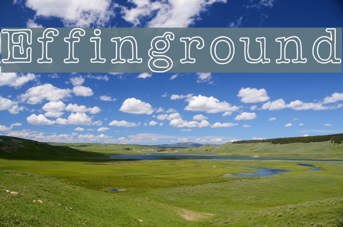 Effinground Font examples