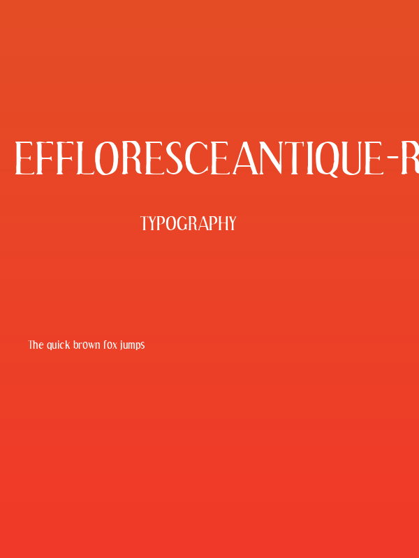 EffloresceAntique-Regular Poster