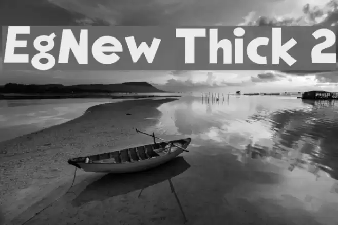 EgNew Thick 2 Font examples