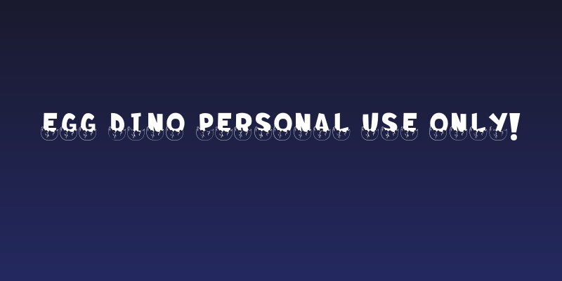 Egg Dino PERSONAL USE ONLY! Social Header