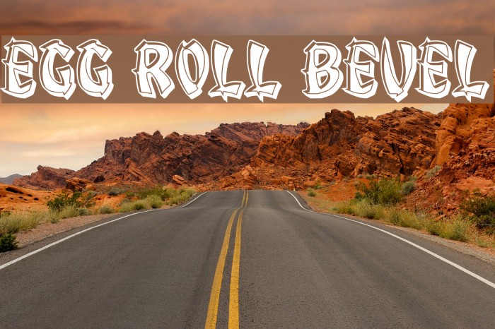 Egg Roll Bevel Font examples