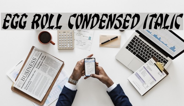 Egg Roll Condensed Italic Font examples