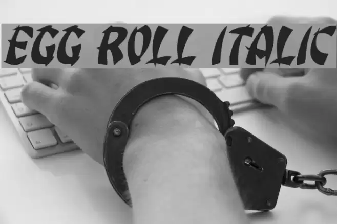 Egg Roll Italic Font examples