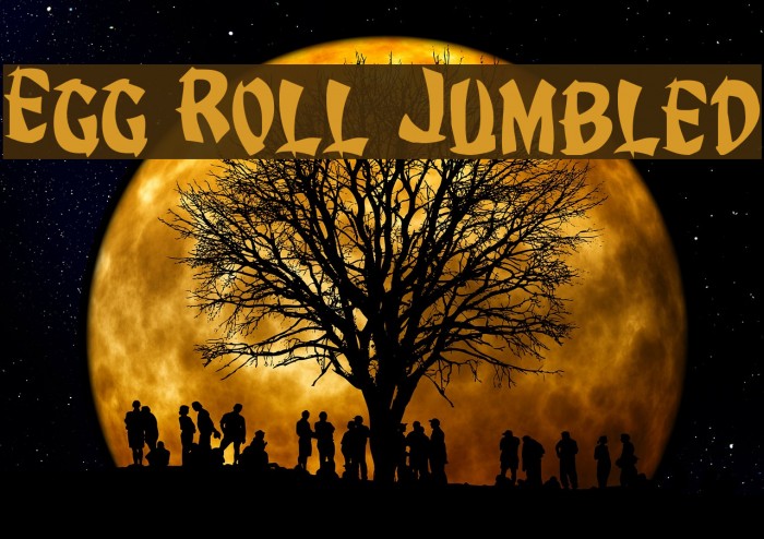 Egg Roll Jumbled Font examples