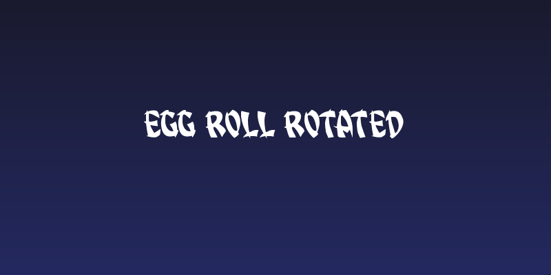 Egg Roll Rotated Social Header