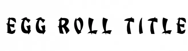 Egg Roll Title  Frei Schriftart Herunterladen