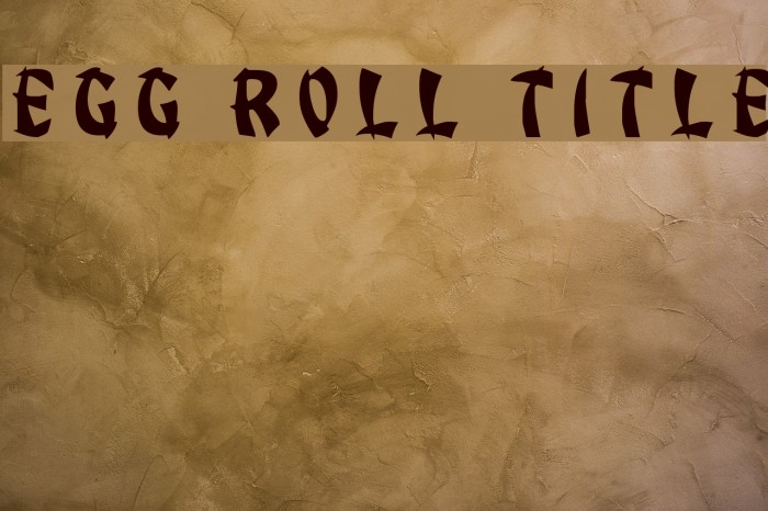Egg Roll Title Font examples