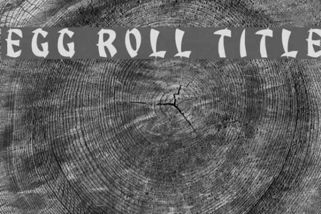 Egg Roll Title Example 3