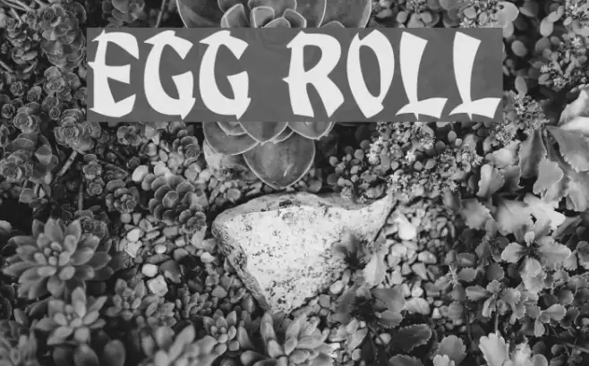Egg Roll Font examples