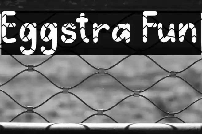 Eggstra Fun Fuentes examples