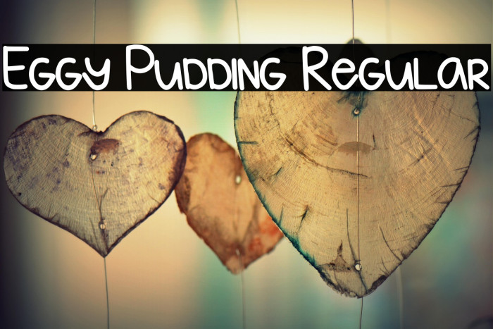 Eggy Pudding Regular Font examples